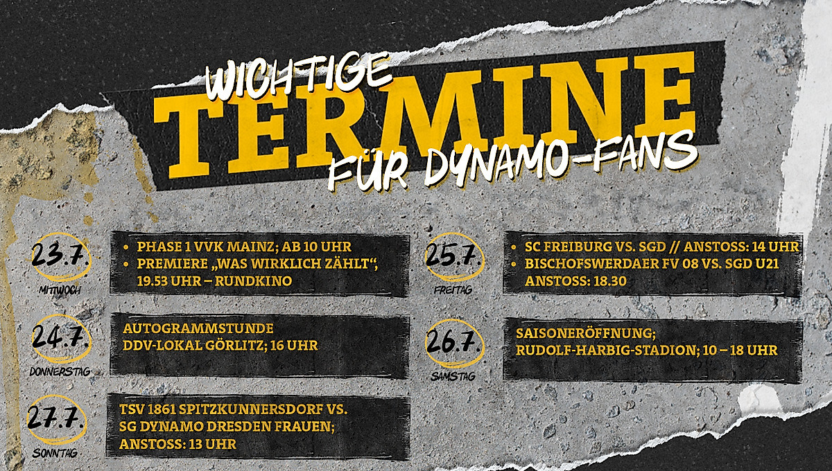 Eine Liste von Terminen rund um die Sportgemeinschaft Dynamo Dresden in der Woche vom 21. Juli bis 27. Juli.