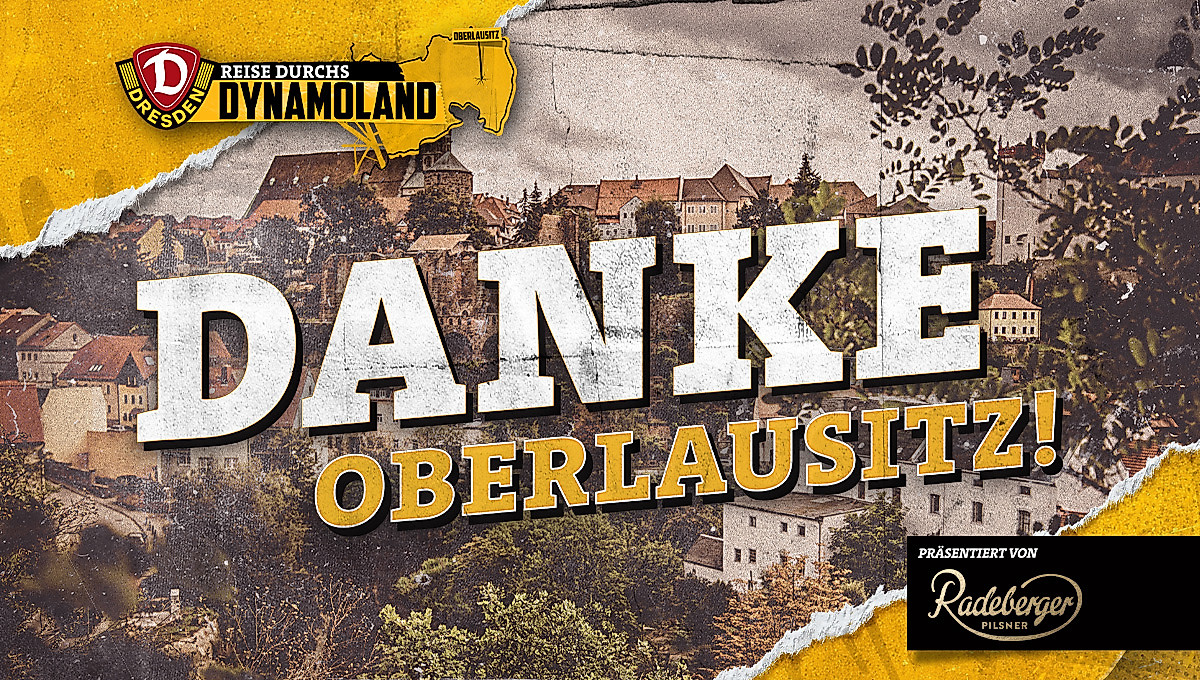 Der Schriftzug "Danke Oberlausitz" vor der Kulisse von Bautzen.