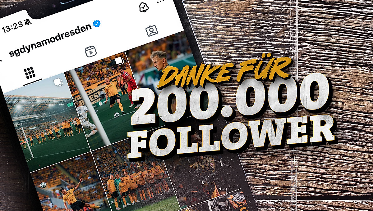 Dynamos Instagram-Account auf einem Smartphone geöffnet. Darüber die Aufschrift: "Danke für 200.000 Follower."